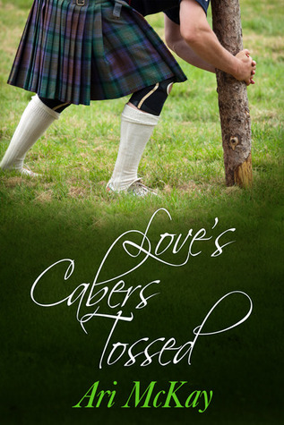 Love's Cabers Tossed (2013)