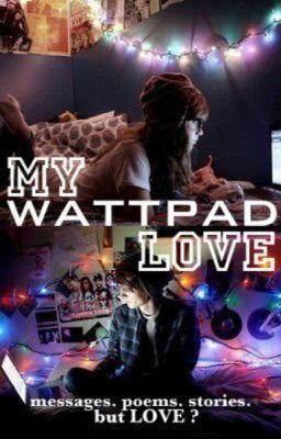 My Wattpad Love (2012)