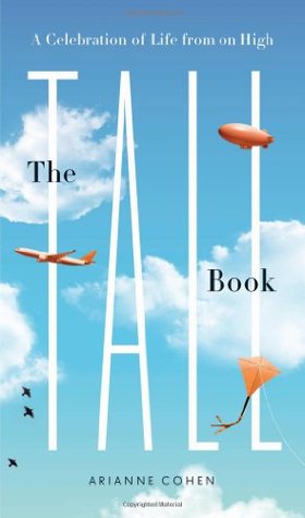 The Tall Book: A Celebration of Life from on High (2009)