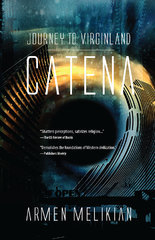 Journey to Virginland: CATENA (2013)