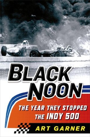Black Noon: The Year They Stopped the Indy 500 (2014)