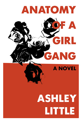 Anatomy of a Girl Gang (2013)