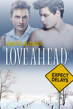 Love Ahead: Expect Delays (2010)