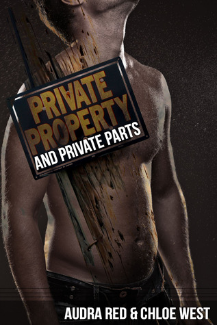 Private Property and Private Parts (2009)