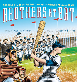 Brothers at Bat: The True Story of an Amazing All-Brother Baseball Team (2012)