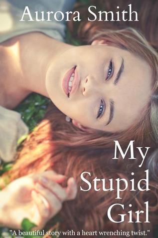 My Stupid Girl (2000)