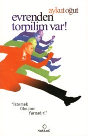 Evrenden Torpilim Var! (2009)