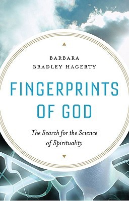 Fingerprints of God: The Search for the Science of Spirituality (2009)