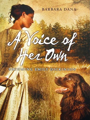 A Voice of Her Own: Becoming Emily Dickinson (2009)