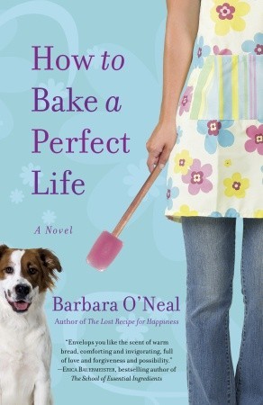 How to Bake a Perfect Life (2010)