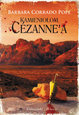 Kamieniołom Cezanne'a (2008)