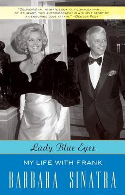 Lady Blue Eyes: My Life with Frank