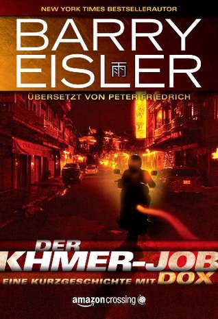 Der Khmer-Job: Eine Kurzgeschichte mit Dox (Kindle Single) (German Edition)