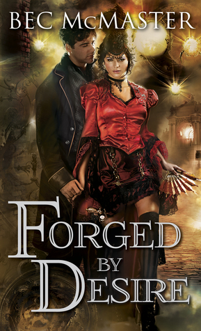 Forged by Desire (2014)