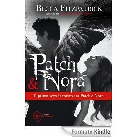 Patch & Nora: Il primo vero incontro tra Patch e Nora, visto con gli occhi di Patch! (2013)