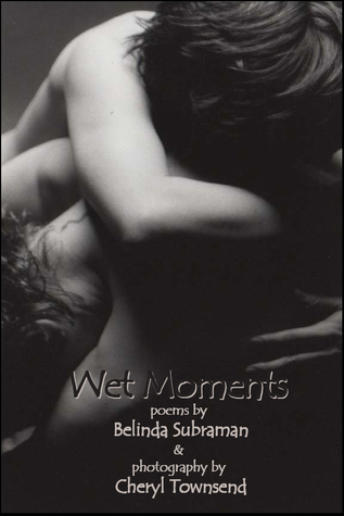 Wet Moments (2008)