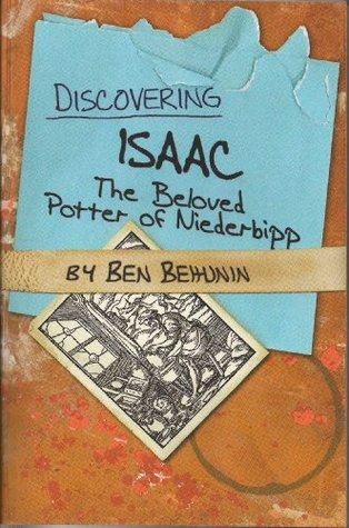 Discovering Isaac: The Beloved Potter of Niederbipp (2009)