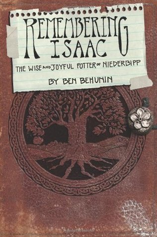 Remembering Isaac: The Wise and Joyful Potter of Niederbipp