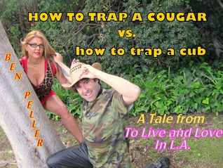 How To Trap a Cougar Vs. How To Trap a Cub (2012)