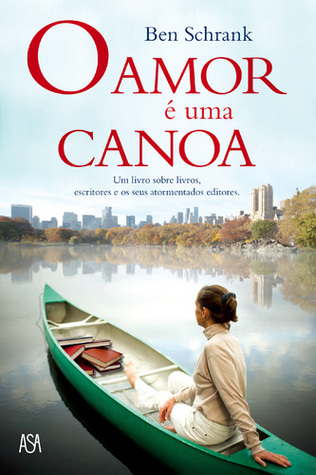 O Amor é uma Canoa (2013)