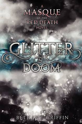 Glitter & Doom (2013)
