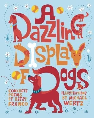 A Dazzling Display of Dogs (2011)