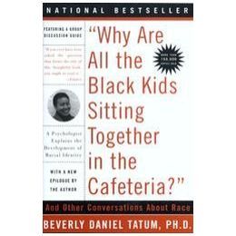 Why Do All the Black Kids Sit Together in the Cafeteria? (2000)