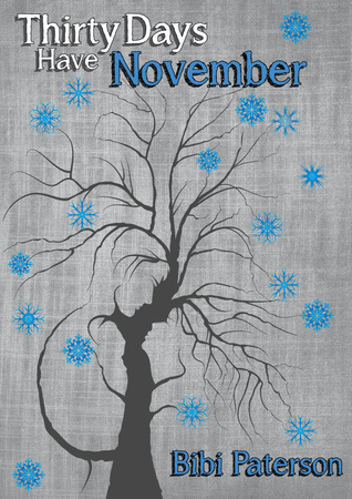 Thirty Days Have November (Thirty Days, #2) (2014)