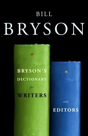 Bryson's Dictionary for Writers and Editors (2008)
