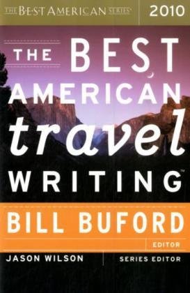 The Best American Travel Writing 2010 (2010)