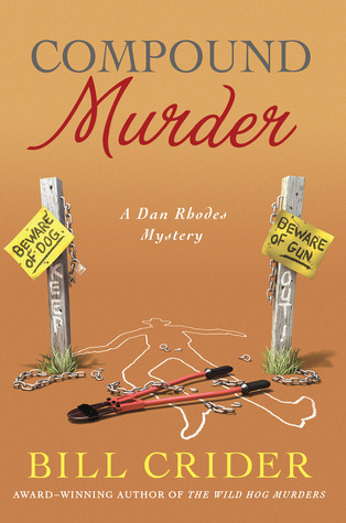 Compound Murder: A Dan Rhodes Mystery