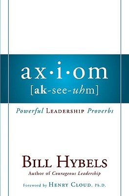 Axiom: Powerful Leadership Proverbs (2008)