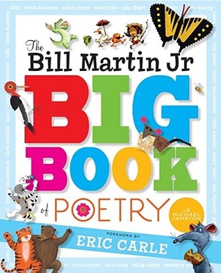 The Bill Martin Jr Big Book of Poetry (2008)