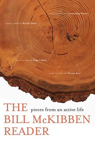 The Bill McKibben Reader: Pieces from an Active Life (2008)