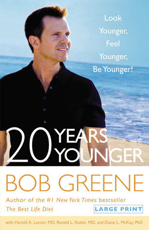 20 Years Younger: Look Younger, Feel Younger, Be Younger! (2011)