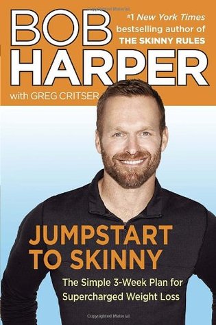 Jumpstart to Skinny: The Simple 3-Week Plan for Supercharged Weight Loss (2013)