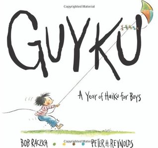 GUYKU: A Year of Haiku for Boys