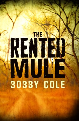 Rented Mule, The: A Novel (2014)