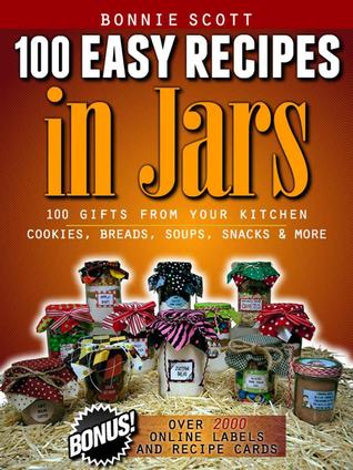 100 Easy Recipes in Jars (2000)