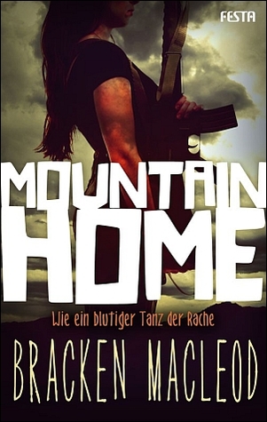 Mountain Home - Wie ein blutiger Tanz der Rache (2014)