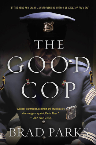 The Good Cop: A Mystery (2013)