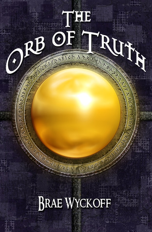 The Orb of Truth (2012)