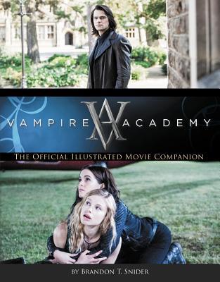 Vampire Academy: The Official Illustrated Movie Companion (2013)