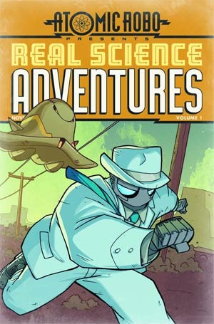 Atomic Robo: Real Science Adventures, Vol. 1 (2012)