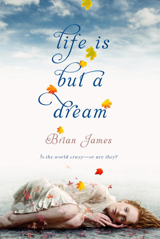 Life is But a Dream (2012)