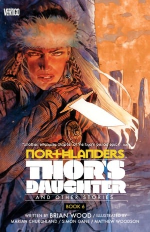 Northlanders, Vol. 6: Thor's Daughter (2012)
