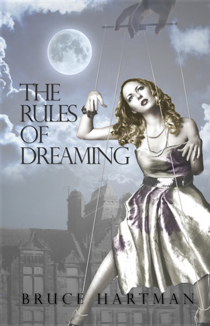 The Rules of Dreaming (2013)