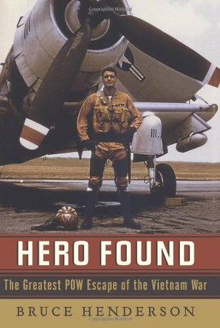 Hero Found: The Greatest POW Escape of the Vietnam War (2010)