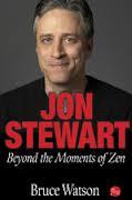 Jon Stewart: Beyond the Moments of Zen