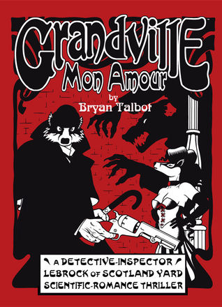 Grandville Mon Amour (2010)